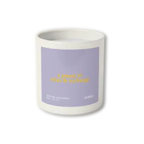 A pause to Relax & Recharge Scented Candle